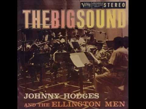 Johnny Hodges And The Ellington Men -  The Big Sound
