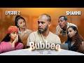 Bubbee S1E2 Shakkii 2026 AMN Afaan Oromoo