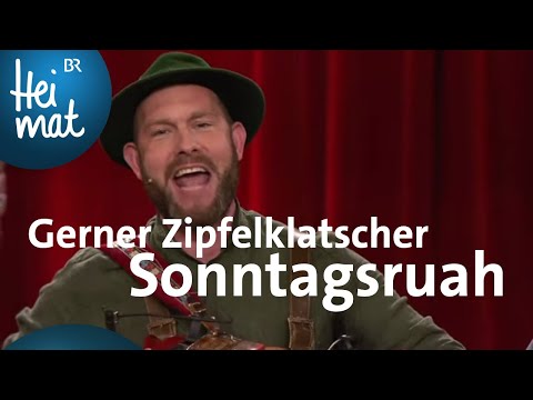 Gerner Zipfelklatscher: Sonntagsruah | Brettl-Spitzen Spezial | BR Heimat