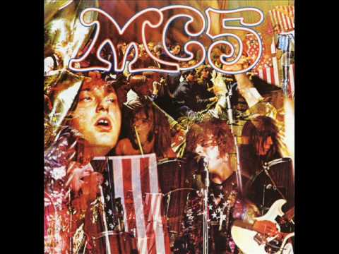 Kick Out The Jams - MC5 online metal music video by MC5