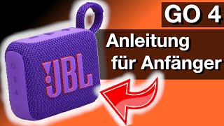 Anleitung für JBL GO4 Bluetooth Lautsprecher Alles erklärt