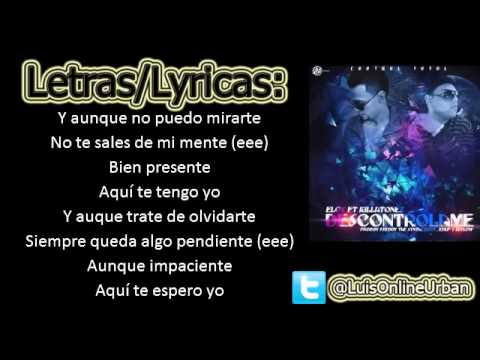 Eloy Ft Killatonez - Descontrolame