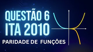 ITA 2010 - questão 6