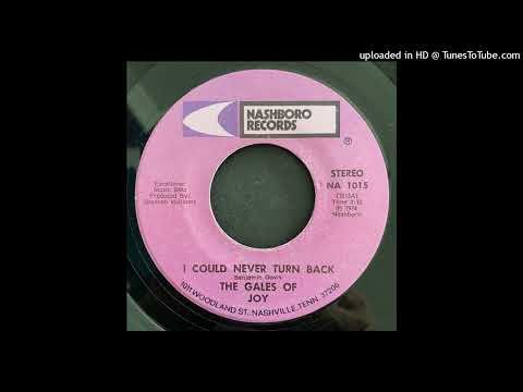 Rare Gospel Soul 45 The Gales Of Joy - I Could Never Turn Back