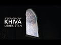 A Trip Back in Time to Khiva || Uzbekistan Travel Vlog