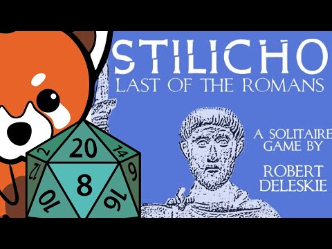 How to Solo - Stilicho: Last of the Romans