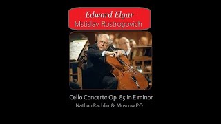 Download lagu ROSTROPOVICH_ ELGAR, Cello Concerto Op. 85 in E minor (recording live) mp3