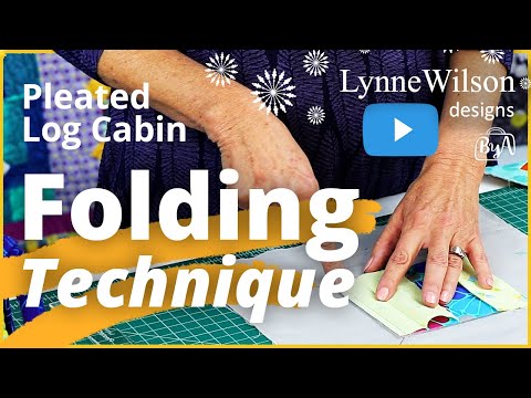 Folding Technique for Pleated Log Cabin
