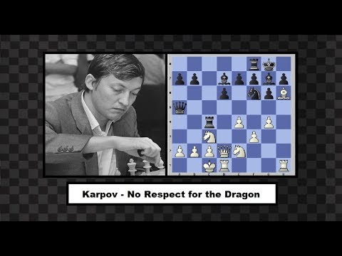 Karpov - Korchnoi Candidates Final 1974 Sicilian Dragon Destruction
