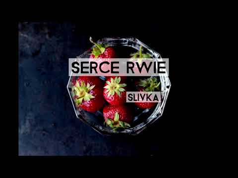 Ślivka - Serce Rwie feat Ndoo