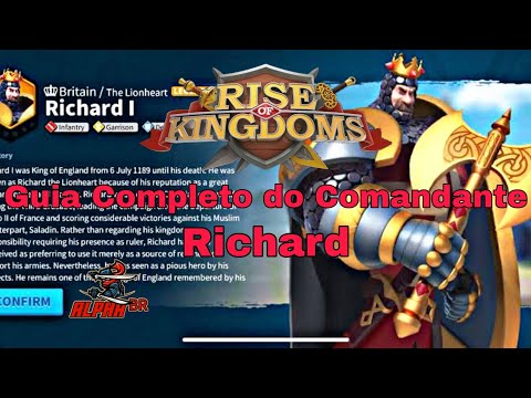 RISE OF KINGDOMS - GUIA COMPLETO COMANDANTE LENDÁRIO RICHARD I 2021