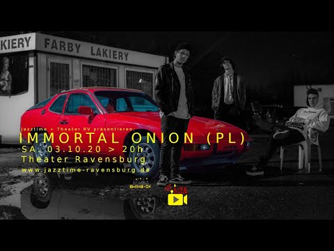 Jazztime Live & Stream IMMORTAL ONION - PL - 03/10/2020