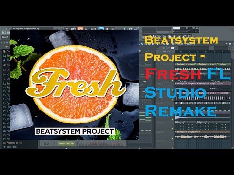 Beatsystem Project - Fresh FL Studio Remake