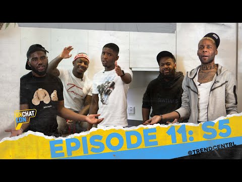 BKCHAT LDN: S5 EPISODE 11 - "Any Girl That Sleeps On A Single Bed Can't Sing That Song"