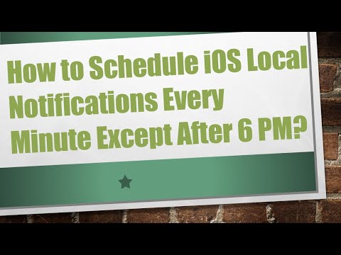 How to Schedule iOS Local Notifications Every Minute Except After 6 PM?