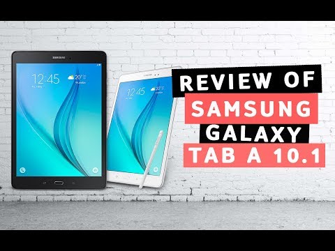 Samsung Galaxy Tab A  10.1 Review