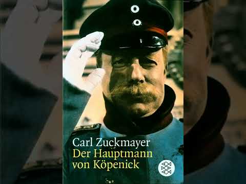 Carl Zuckmayer - Der Hauptmann von Köpenick | komplettes hörspiel