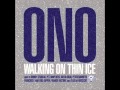 Walking On Thin Ice (FK EK Vocal Mix - Edit)