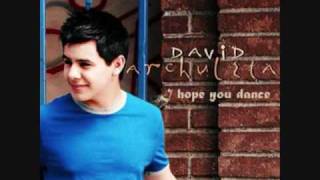 David Archuleta - I Hope You Dance
