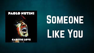 Paolo Nutini - Someone Like You (Lyrics)