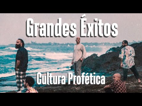 Cultura Profética - Grandes Éxitos