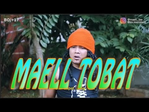 MAELL LEE - PREMAN TERKUAT DI BUMI TOBAT