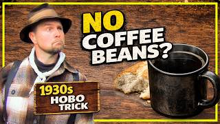 Hobo Coffee WITHOUT Coffee Beans? – A Great Depression Survival Hack!