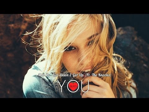 Mat Zo - Get Down 2 Get Up (Ft. The Knocks) [Free Download]