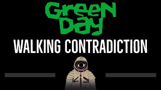 Green Day • Walking Contradiction (CC) 🎤 [Karaoke] [Instrumental Lyrics]