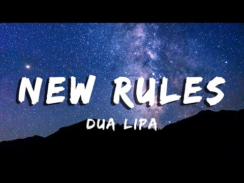 Dua Lipa ‒ New Rules (Lyrics/Vietsub)