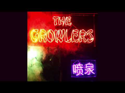 The Growlers - Chinese Foutain [OFFICIAL FULL ALBUM] HD AUS|NZ