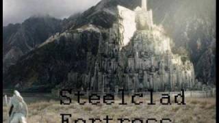 Steelclad Fortress - Steelclad Fortress (Original Song)