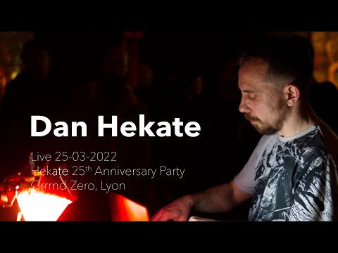 Dan Hekate aka The Wirebug live at Hekate 25th Anniversary Party in Lyon 25-03-2022