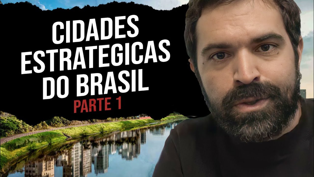 CIDADES ESTRATÉGICAS BRASILEIRAS - THIAGO DE ARAGÃO