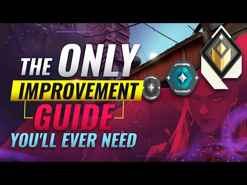 The ONLY Improvement Guide You'll EVER NEED - Valorant