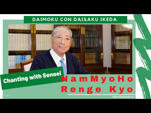 30 min di Daimoku con Sensei Daisaku Ikeda