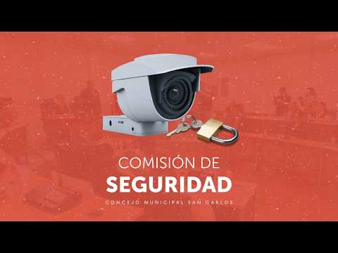 Comisión de Seguridad 10/08/2026 | Concejo Municipal San Carlos