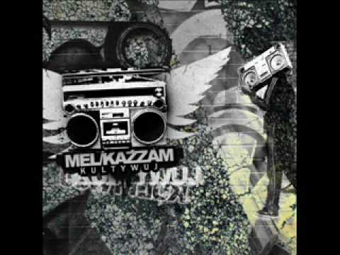 Mel/Kazzam - Kultywuj feat. Dj Ace