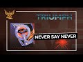 Triumph - Never Say Never (Official Audio)