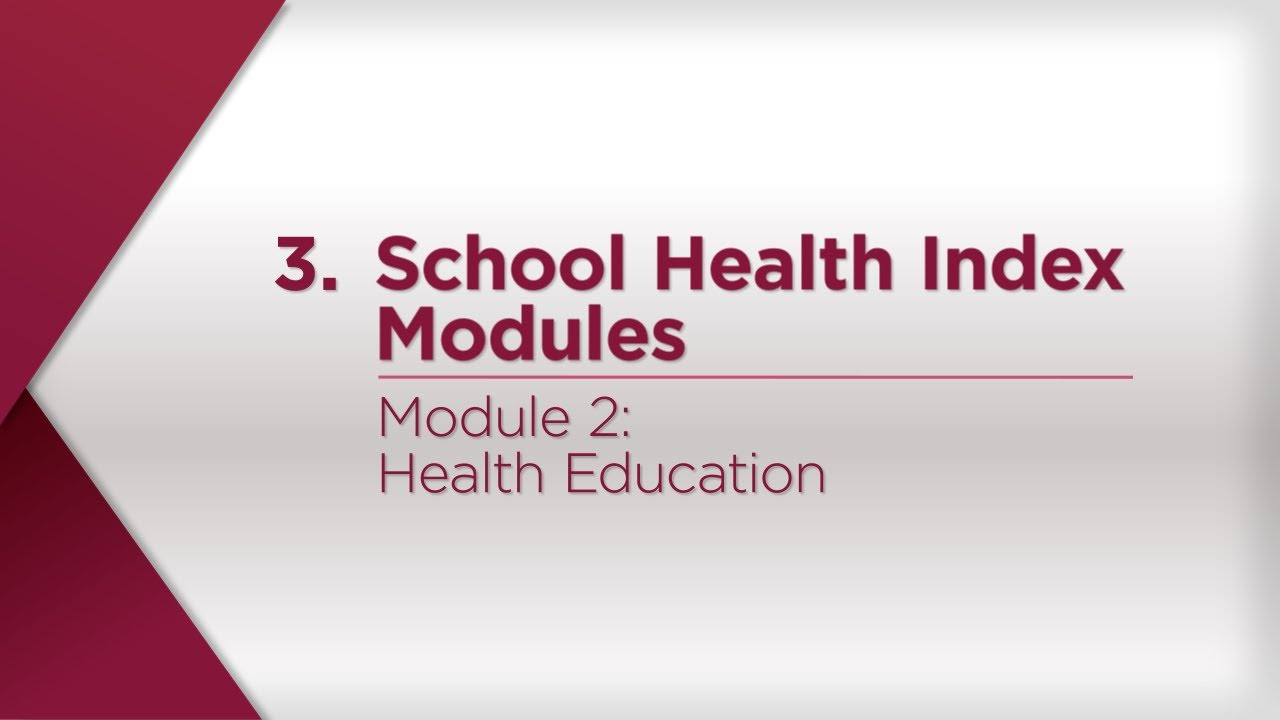 Module 2: Health Education