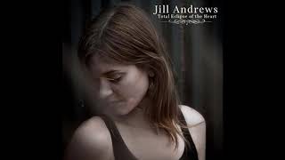 Jill Andrews   Total Eclipse Of The Heart