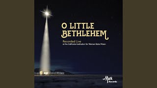 O Little Town of Bethlehem (Live)