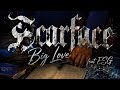 Scarface - Big Love feat. E.S.G. (Screwed Up Click)
