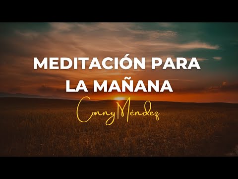 CONNY MÉNDEZ - MORNING MEDITATION