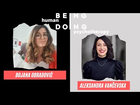 Bojana Obradović o REBT I shema terapiji – Being Human and Doing Psychotherapy | Episode 6