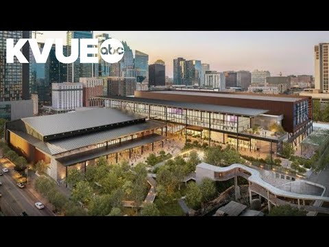 A new Austin Convention Center is coming | Here's what it ...