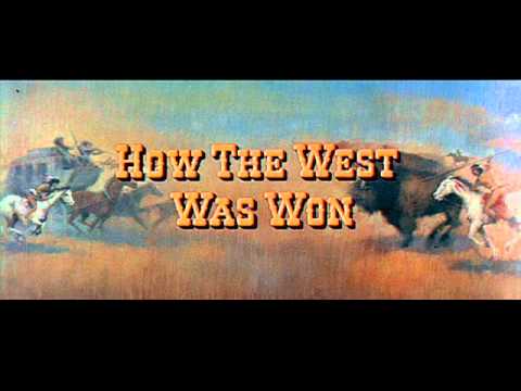 Main Title - How the West Was Won (1962) - Alfred Newman