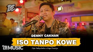 Download lagu DENNY CAKNAN ISO TANPO KOWE DC MUSIK... mp3