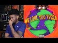 Lil Tecca WE LOVE YOU TECCA Is TRASH