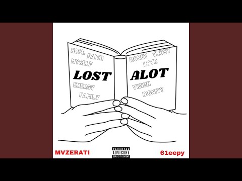 LOST A LOT (feat. 61eepy)